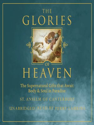 cover image of The Glories of Heaven